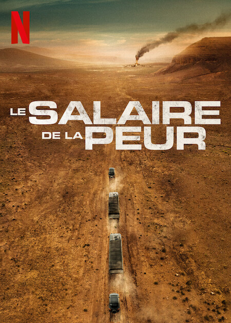 مشاهدة فيلم The Wages of Fear 2024 مترجم حصرى اون لاين على أكثر من سيرفر