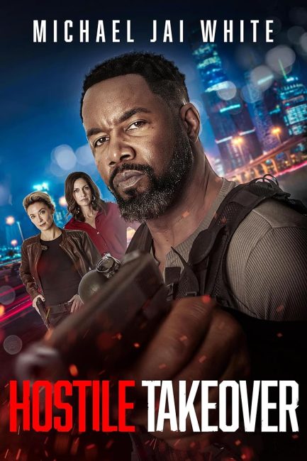 مشاهدة فيلم Hostile Takeover 2025 مترجم حصرى اون لاين على أكثر من سيرفر