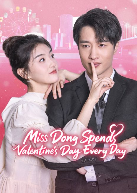 تقضي الانسة دونغ عيد الحب كل يوم Miss Dong Spends Valentine’s Day Every Day الحلقة 17 مترجمة حصرى