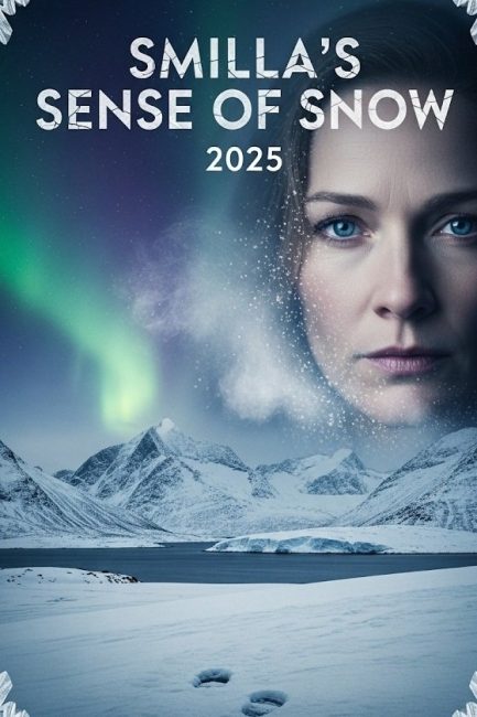 مشاهدة مسلسل Smilla’s Sense of Snow الموسم الاول الحلقة 2 مترجمة حصرى