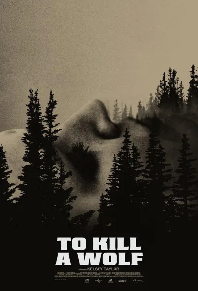 مشاهدة فيلم To Kill a Wolf 2024 مترجم