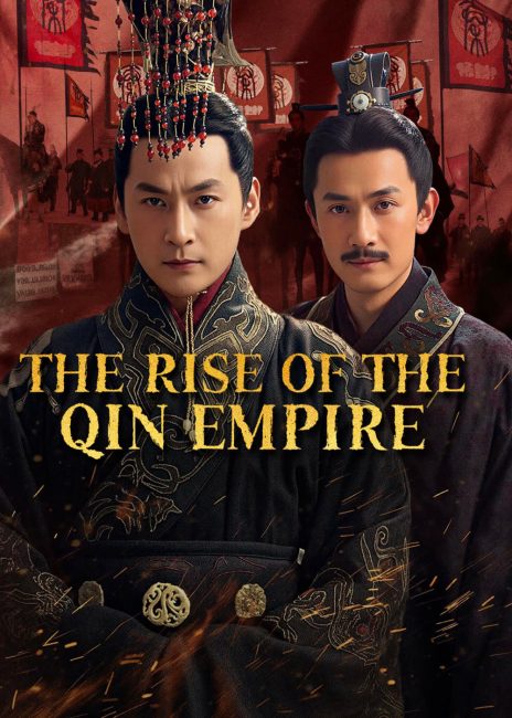 مسلسل صعود امبراطورية تشين The Rise of the Qin Empire الحلقة 7 مترجمة