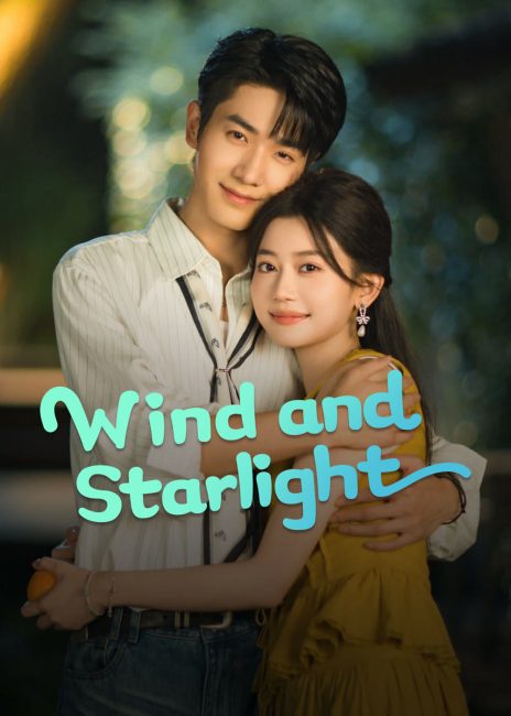 مسلسل الرياح وضوء النجوم Wind and Starlight الحلقة 22 مترجمة