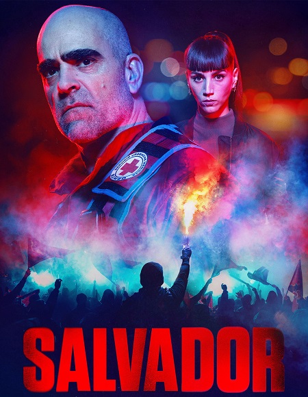 مسلسل Salvador الموسم الاول الحلقة 6 مترجمة