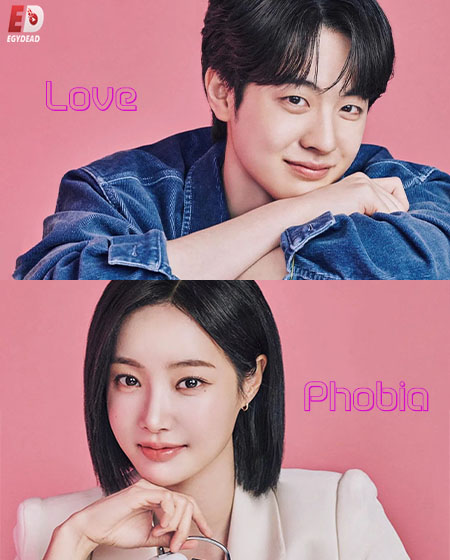 مسلسل Love Phobia الحلقة 7 مترجمة