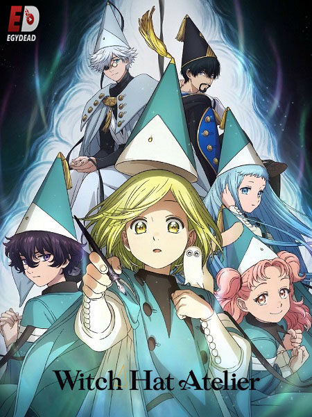 انمي Witch Hat Atelier الحلقة 6 مترجمة