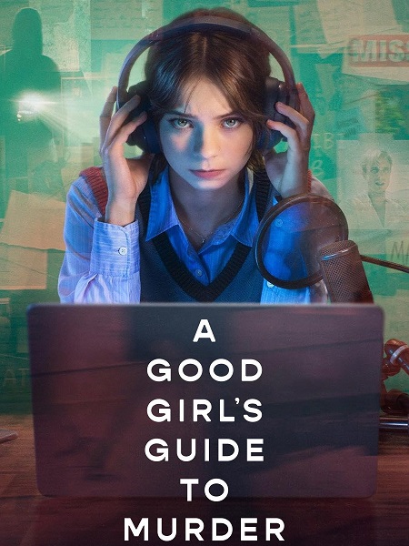 مسلسل A Good Girl’s Guide to Murder الموسم الثاني الحلقة 2 مترجمة